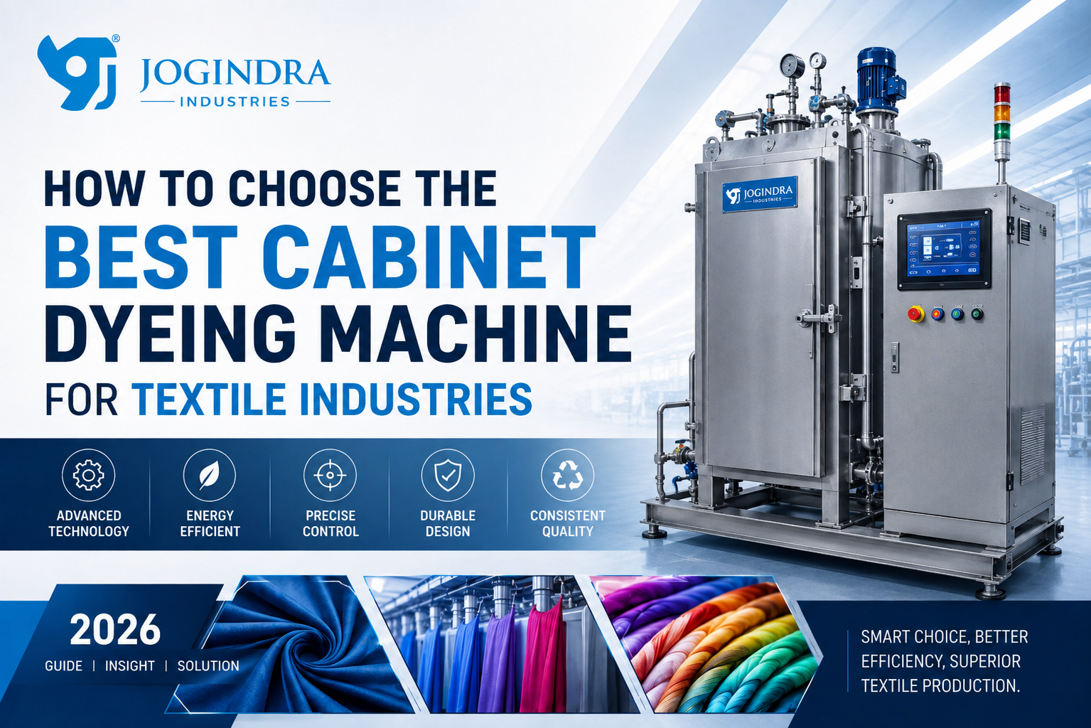 How to Choose the Best Cabinet Dyeing Machine for Textile Industries