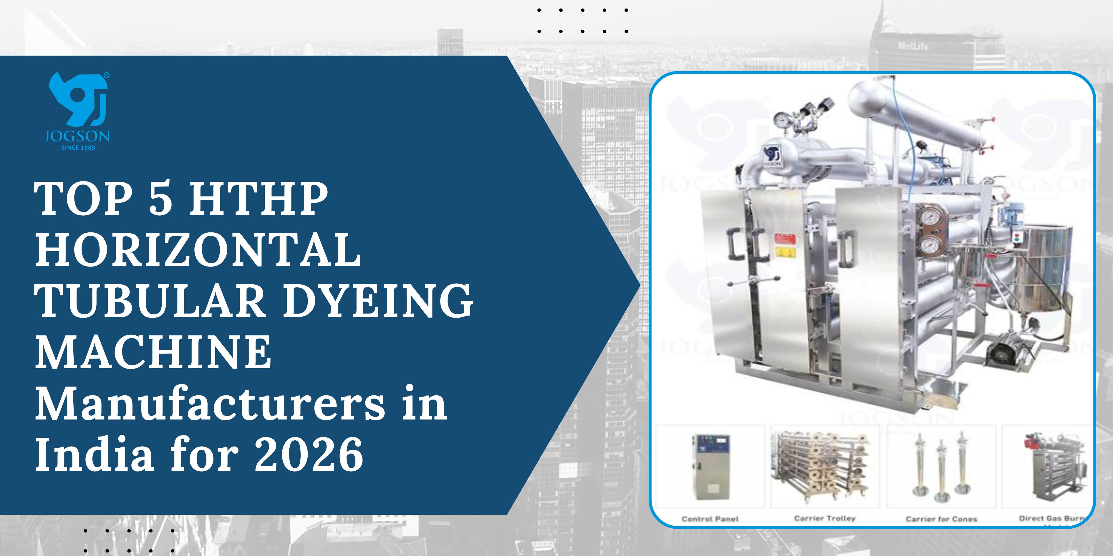 Top 5 HTHP Horizontal Tubular Dyeing Machine Manufacturers in India for 2026